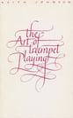 The Art of Trumpet Playing book cover